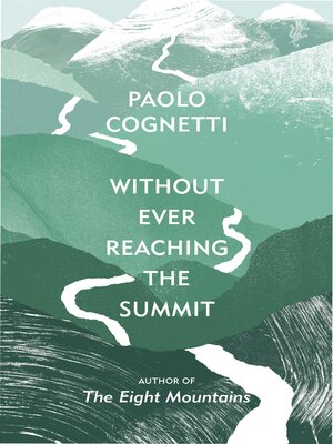 cover image of Without Ever Reaching the Summit